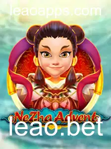 Descubra o Mundo Fascinante de NeZhaAdvent: A Nova Sensação em Leao.bet